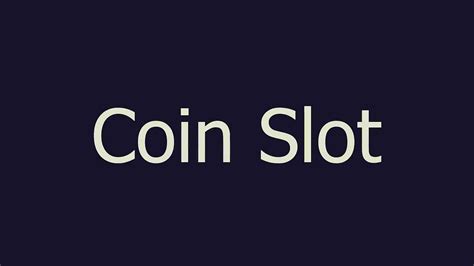urban dictionary coin slot|Coin Slot meaning and pronunciation .